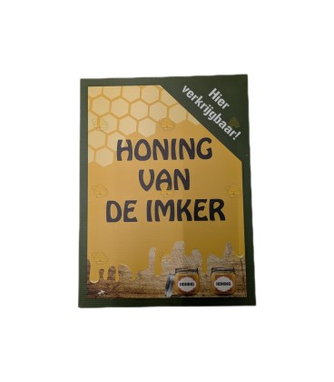 Bordje "Honing van de imker", in verschillende kleuren