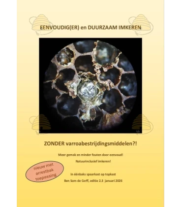 Eenvoudig(er) imkeren, hoe doe je dat?