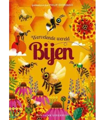 Wervelende wereld: Bijen
