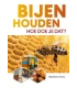 Bijenhouden Hoe doe je dat?